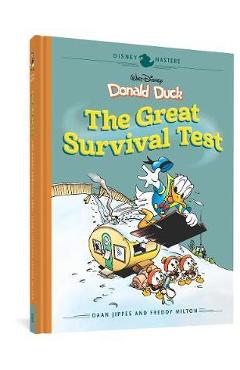 Coperta cărții 'Walt Disney's Donald Duck: The Great Survival Test: Disney Masters Vol. 4 - Daan Jippes'