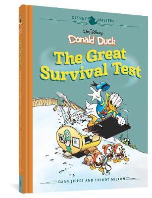 Walt Disney's Donald Duck: The Great Survival Test: Disney Masters Vol. 4 - Daan Jippes