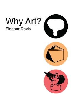 Why Art? - Eleanor Davis