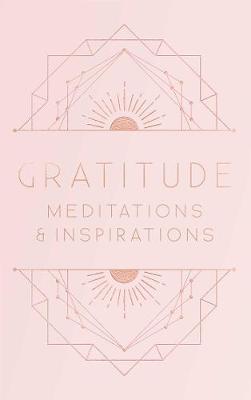 Gratitude: Meditations and Inspirations - Mandala Publishing