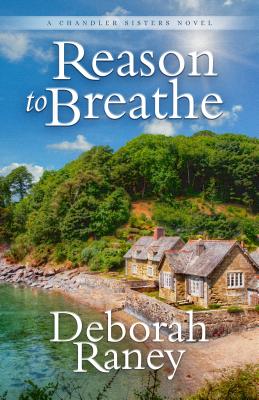 Reason to Breathe - Deborah Raney