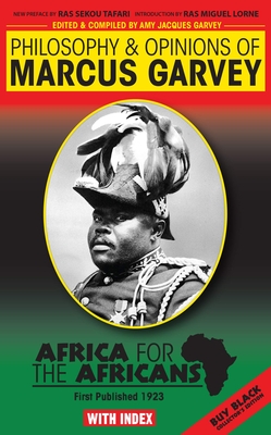 Philosophy & Opinions of Marcus Garvey - Amy Jacques Garvey