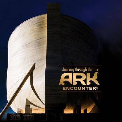 Journey Through the Ark Encounter - Answers In Genesis