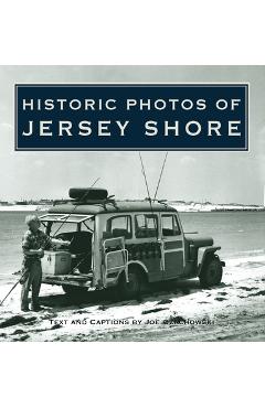 Coperta cărții 'Historic Photos of Jersey Shore - Joe Czachowski'