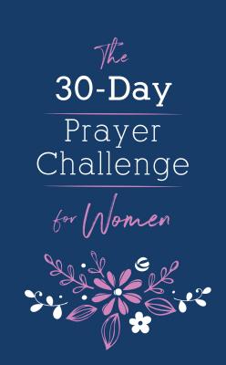30-Day Prayer Challenge for Women - Nicole O'dell