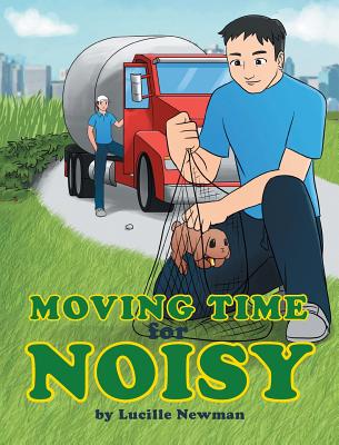 Moving Time for Noisy - Lucille Newman