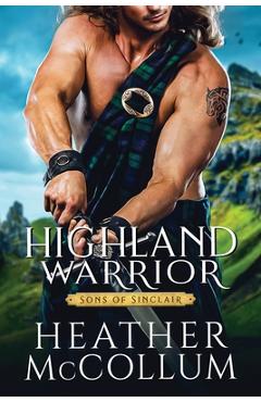 Coperta cărții 'Highland Warrior - Heather Mccollum'