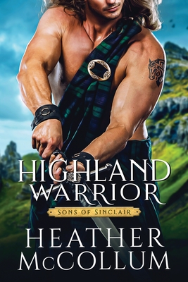 Highland Warrior - Heather Mccollum