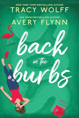 Back in the Burbs - Avery Flynn
