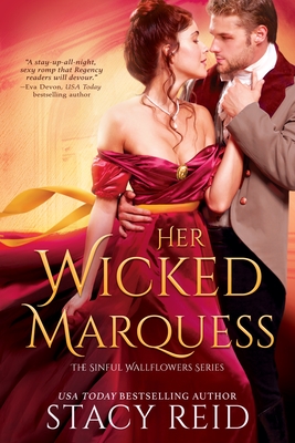 Her Wicked Marquess - Stacy Reid