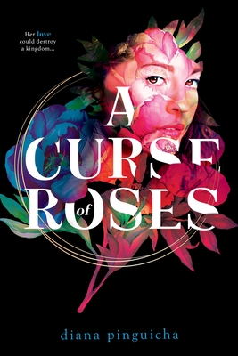A Curse of Roses - Diana Pinguicha