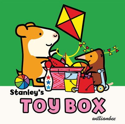 Stanley's Toy Box - William Bee