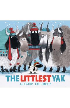 Poza produsului The Littlest Yak - Lu Fraser