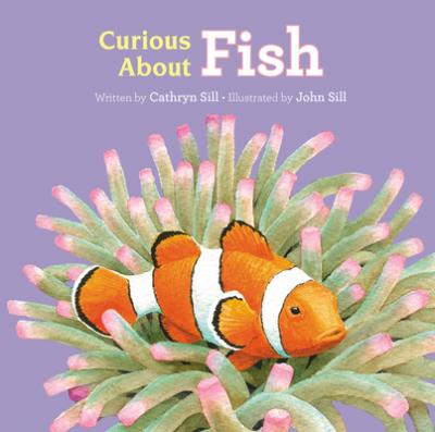 Curious about Fish - Cathryn Sill