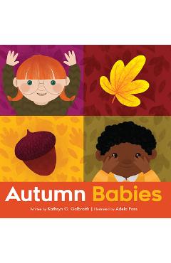 Coperta cărții 'Autumn Babies - Kathryn O. Galbraith'