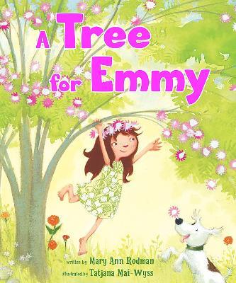 A Tree for Emmy - Mary Ann Rodman