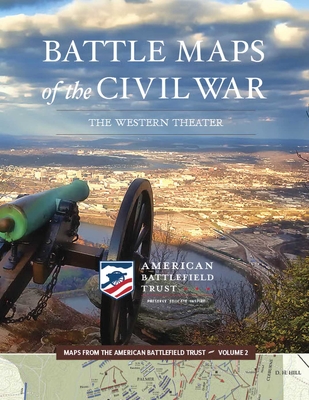 Battle Maps of the Civil War, 2: The Western Theater - American Battlefield Trust