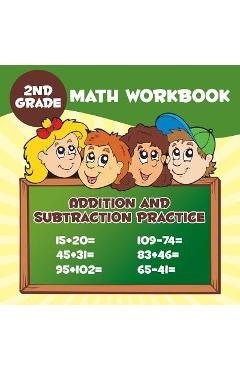 Coperta cărții '2nd Grade Math Workbook: Addition & Subtraction Practice - Baby Professor'