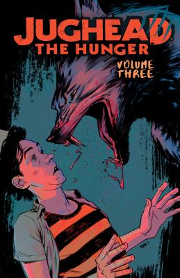 Jughead: The Hunger Vol. 3 - Frank Tieri