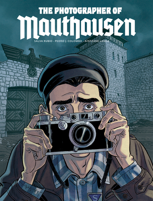 The Photographer of Mauthausen - Pedro J. Colombo