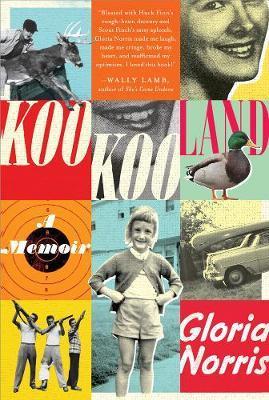 Kookooland: A Memoir - Gloria Norris