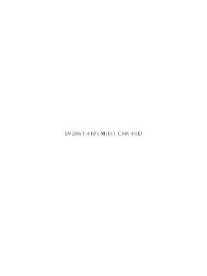 Everything Must Change!: The World After Covid-19 - Renata �vila