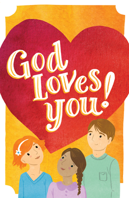 God Loves You! (Pack of 25) - Good News Tracts