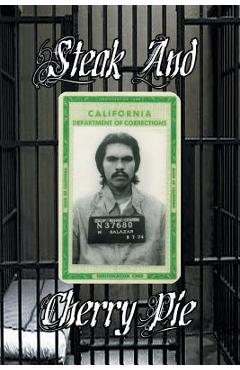 Poza produsului Steak & Cherry Pie - Mike Salazar