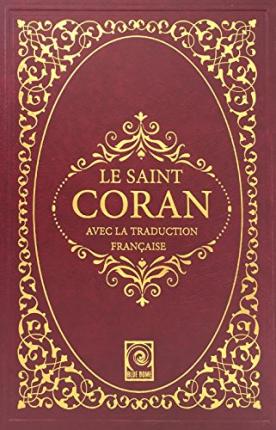 Le Saint Coran: Avec La Traduction Francaise - Suat Yildirim