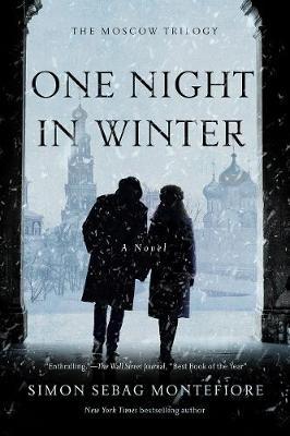 One Night in Winter - Simon Sebag Montefiore
