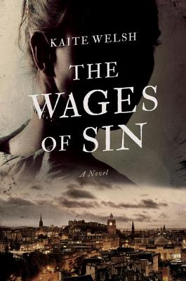 The Wages of Sin - Kaite Welsh