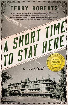 A Short Time to Stay Here - Terry Roberts
