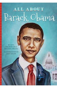 Coperta cărții 'All about Barack Obama - Paul Freiberger'