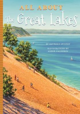 All about the Great Lakes - Amber Calderon