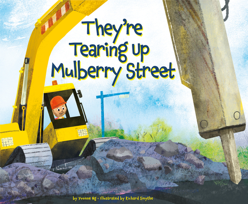 They're Tearing Up Mulberry Street - Yvonne Ng