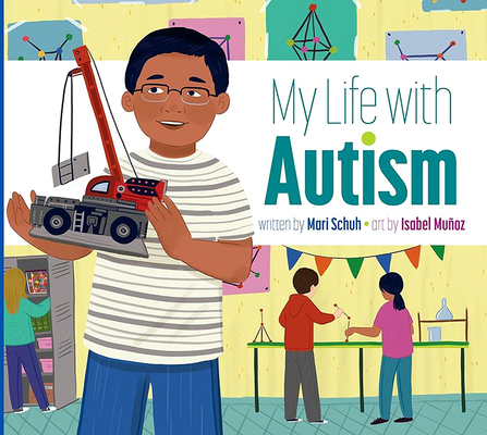 My Life with Autism - Mari C. Schuh
