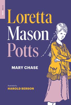Loretta Mason Potts - Mary Chase