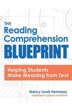 The Reading Comprehension Blueprint - Nancy Hennessy