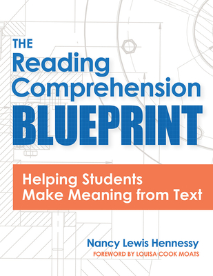 The Reading Comprehension Blueprint - Nancy Hennessy