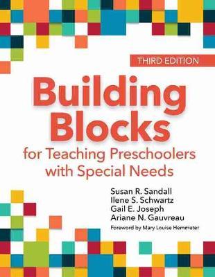 Building Blocks for Teaching Preschoolers with Special Needs - Susan R. Sandall
