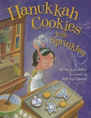 Hanukkah Cookies with Sprinkles - David A. Adler