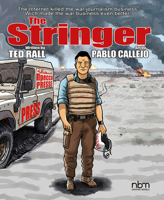 The Stringer - Ted Rall