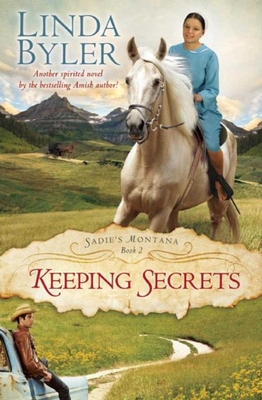 Keeping Secrets - Linda Byler