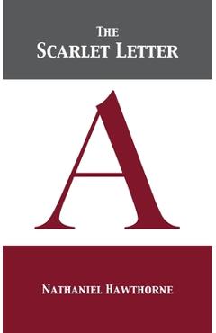 Coperta cărții 'The Scarlet Letter - Nathaniel Hawthorne'