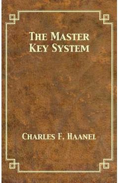 Poza produsului The Master Key System - Charles F. Haanel