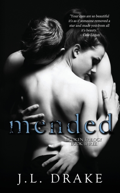 Mended - J. L. Drake