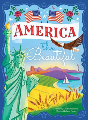 America the Beautiful - Katie Melrose