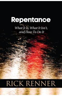 Repentance - Rick Renner