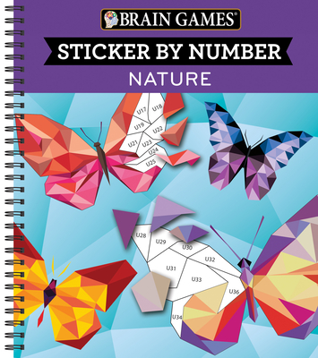 Brain Games - Sticker by Number: Nature (28 Images to Sticker) - Publications International Ltd