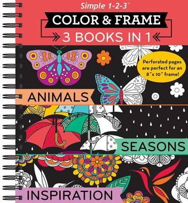 Color & Frame - 3 Books in 1 - Animals, Seasons, Inspiration (Adult Coloring Book) - New Seasons